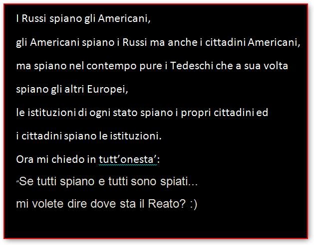 In un Mondo di Spioni e di Spiati, ha ancora senso Parlare di Privacy ?